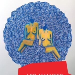 Les Amantes | Patricia Castro - Traduit du catalan par Sònia Bagués